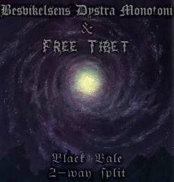 Besvikelsens Dystra Monotoni : Besvikelsens Dystra Monotoni - Free Tibet